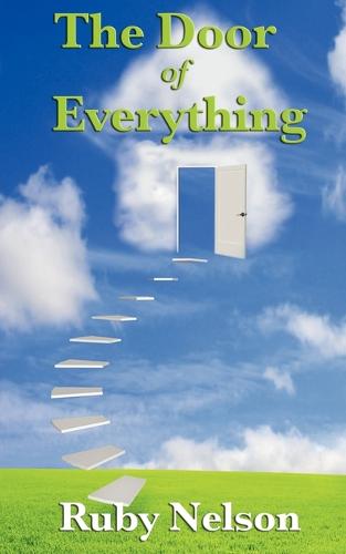 The Door of Everything: Complete and Unabridged (Paperback)