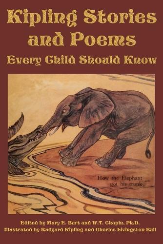 Kipling Stories and Poems Every Child Should Know (Paperback)