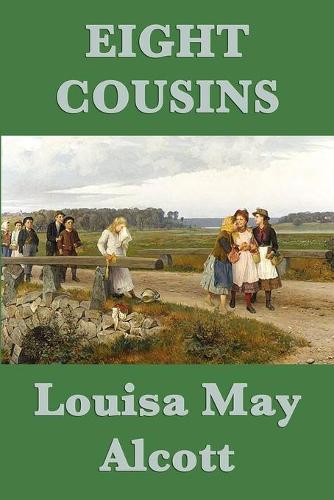 Eight Cousins (Paperback)
