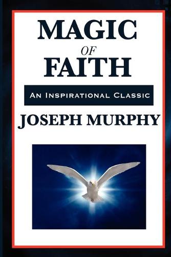 Magic of Faith (Paperback)