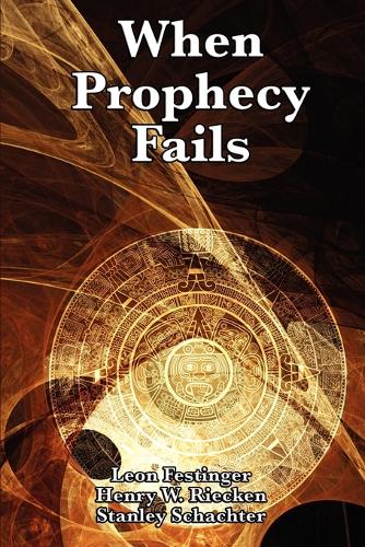 When Prophecy Fails (Paperback)