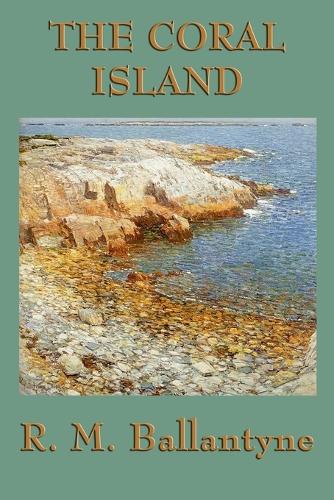 The Coral Island (Paperback)