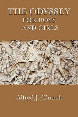 The Odyssey for Boys and Girls (Paperback)