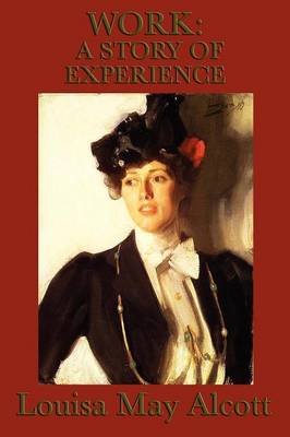 Work: A Story of Experience (Paperback)