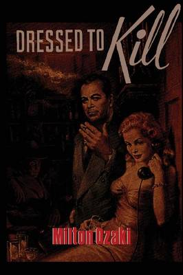 Dressed to Kill (Paperback)