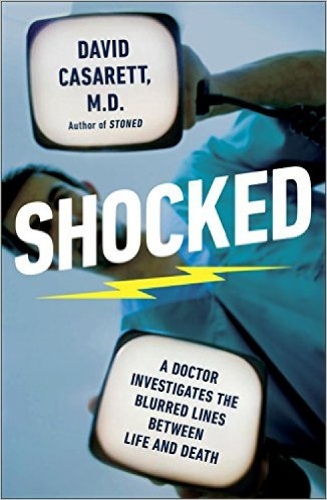 Shocked: Adventures in Bringing Back the Recently Dead (Paperback)