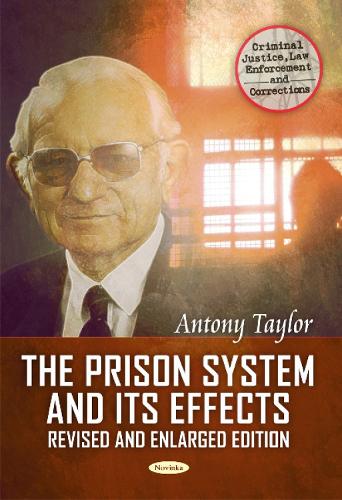 Prison System & its Effects: Where from, Where to, & Why? (Paperback)
