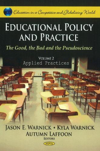 Educational Policy & Practice: Educational Policy & Practice Applied Practices v. II (Hardback)