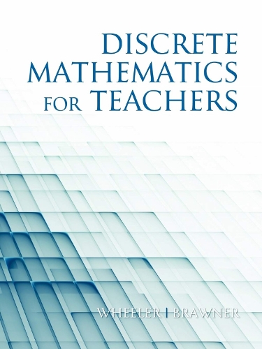 Discrete Mathematics for Teachers (Paperback)