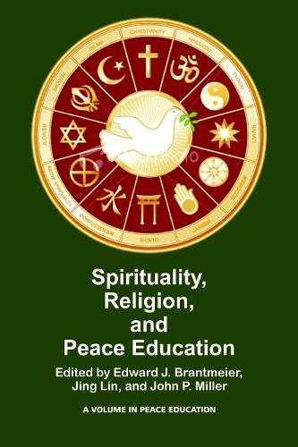 Spirituality, Religion, and Peace Education (PB) (Paperback)