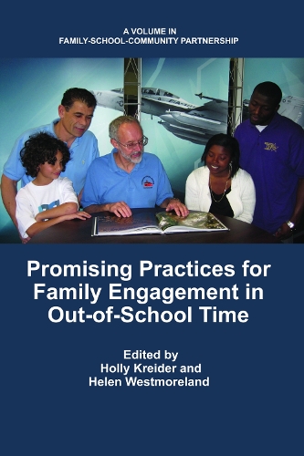Promising Practices For Family Engagement In Out-Of-School Time (Paperback)