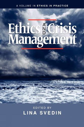 Ethics and Crisis Management (Paperback)