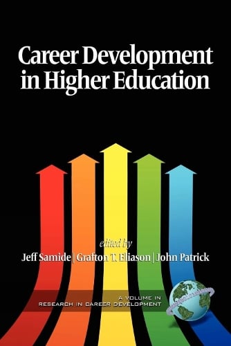 Career Development in Higher Education (Hardback)