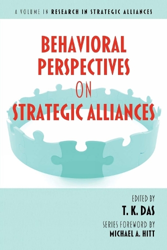 Behavioral Perspectives on Strategic Alliances (Hardback)