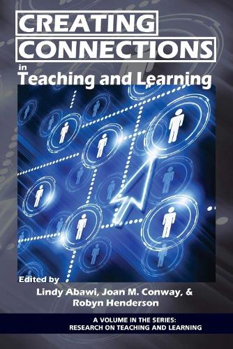Creating Connections in Teaching and Learning (Hardback)
