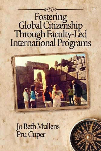 Fostering Global Citizenship through Faculty-Led International Programs (Hardback)