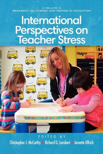 International Perspectives on Teacher Stress (Hardback)