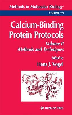 Calcium-Binding Protein Protocols: Calcium-Binding Protein Protocols Methods and Techniques Volume 2 - Methods in Molecular Biology 173 (Paperback)