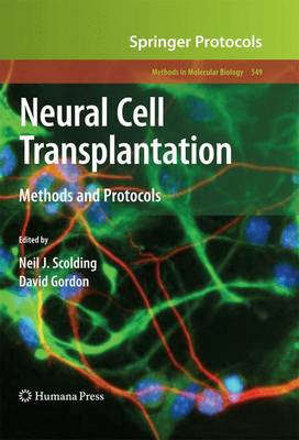 Neural Cell Transplantation: Methods and Protocols - Methods in Molecular Biology 549 (Paperback)