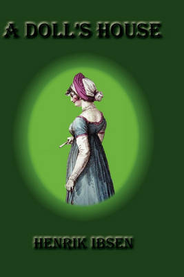 A Doll's House (Hardback)