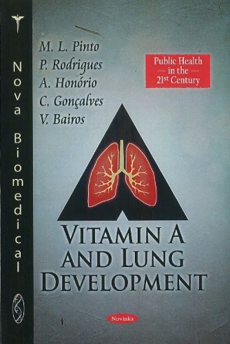 Vitamin A & Lung Development (Paperback)