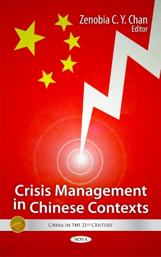 Crisis Management in Chinese Contexts (Hardback)