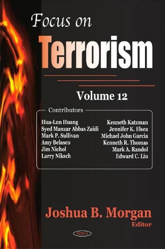 Focus on Terrorism: Volume 12 (Hardback)