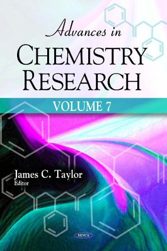 Advances in Chemistry Research: Volume 7 (Hardback)