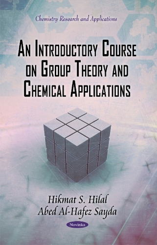 Introductory Course on Group Theory & Chemical Applications (Hardback)