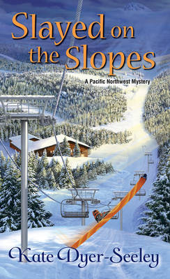Slayed On The Slopes (Paperback)