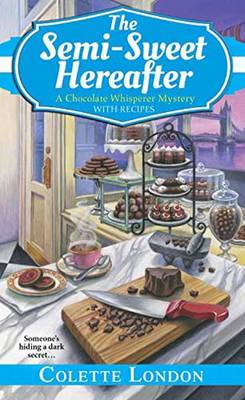 The Semi-Sweet Hereafter (Paperback)