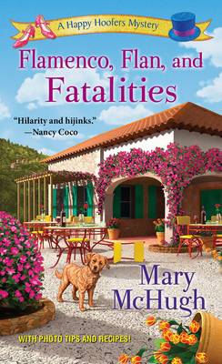 Flamenco, Flan, And Fatalities (Paperback)