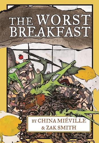 The Worst Breakfast (Hardback)