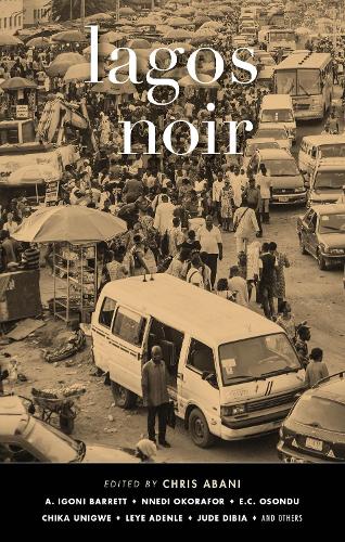 Lagos Noir (Paperback)