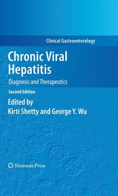 Chronic Viral Hepatitis: Diagnosis and Therapeutics - Clinical Gastroenterology (Paperback)