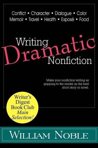 Writing Dramatic Nonfiction (Paperback)