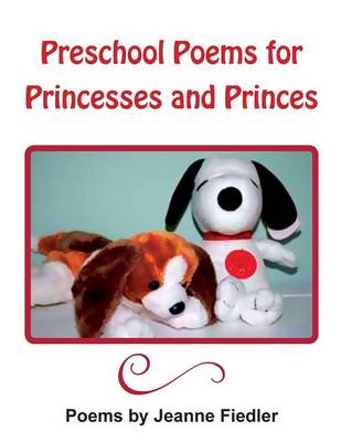 Preschool Poems for Princesses and Princes (Paperback)