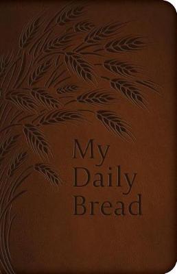 My Daily Bread (Full Size) (Leather / fine binding)