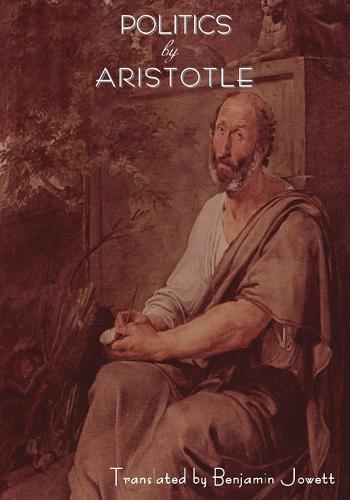 Politics by Aristotle (Paperback)