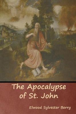 The Apocalypse of St. John (Paperback)