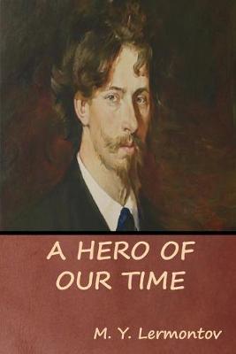 A Hero of Our Time (Paperback)