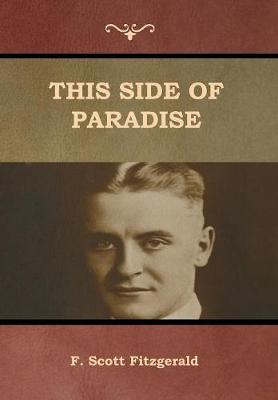 This Side of Paradise (Hardback)