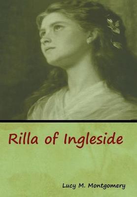 Rilla of Ingleside (Hardback)
