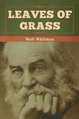 Leaves of Grass (Hardback)