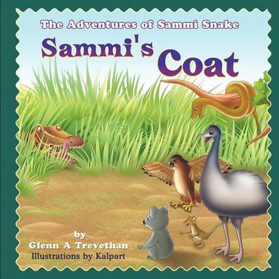 Sammi's Coat: The Adventures of Sammi Snake (Paperback)