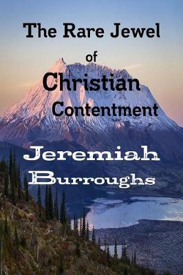 The Rare Jewel of Christian Contentment (Paperback)