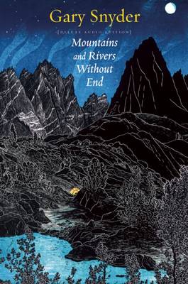 Mountains and Rivers Without End