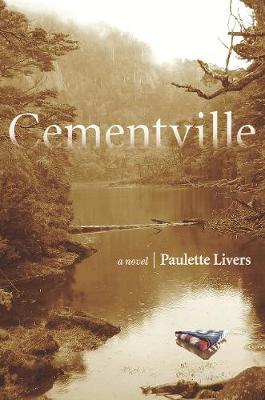 Cementville: A Novel (Hardback)