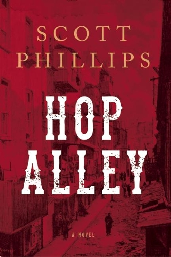Hop Alley: A Novel (Hardback)