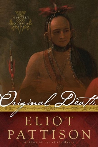 Original Death: A Mystery of Colonial America (Paperback)
